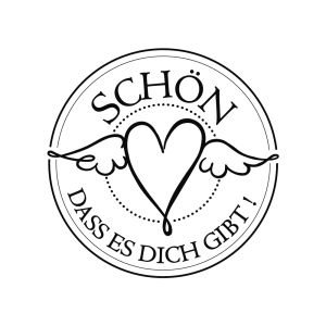 Stempel 'Schön,dass es Dich gibt', 3cm ø