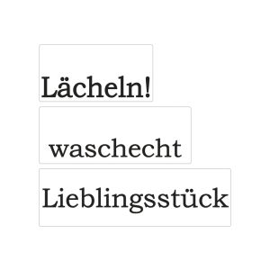 Labels Lächeln , waschecht , Liebl.