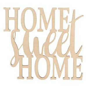 Holzschrift Home sweet Home , FSC 100%
